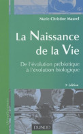 La Naissance De La Vie (2003) De Marie-Christine Maurel - Wissenschaft