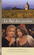 Le Bal Des Secrets (2013) De Annabelle Desrosiers - Autres & Non Classés