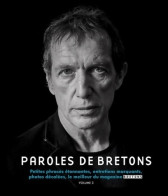 Paroles De Bretons : Petites Phrases étonnantes Entretiens Marquants Photos Décalées (2022) De Collectif - Art