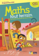 Maths Tout Terrain CE1 (2016) De Xavier Amouyal - 6-12 Years Old