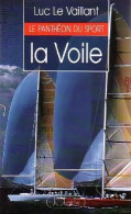 La Voile (1994) De Luc Le Vaillant - Sport