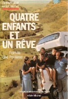 Quatre Enfants Et Un Rêve (1984) De Marie-France Pallières - Viajes