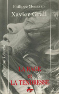 Xavier Grall : La Rage Et La Tendresse (1996) De Philippe Mouazan - Biografia