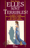 Elles Sont Terribles ! (1989) De Régis Hauser - Psychologie/Philosophie