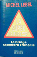 La Super Majeure Cinquième (1998) De Michel Lebel - Gezelschapsspelletjes