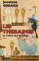 Les Thébaines Tome VIII : La Vallée Des Artisans (2002) De Jocelyne Godard - Historic