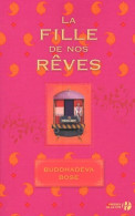 La Fille De Nos Rêves (2011) De Buddhadeva Bose - Autres & Non Classés