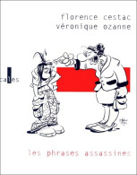 Les Phrases Assassines (2001) De Véronique Ozanne - Humour