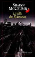 La Fille Du Bourreau (2000) De Jean De La Hire - Other & Unclassified