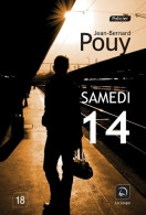 Samedi 14 (2012) De Jean-Bernard Pouy - Other & Unclassified