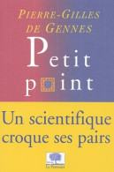 Petit Point (2002) De Pierre-Gilles De Gennes - Wissenschaft