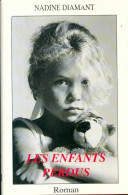 Les Enfants Perdus (1992) De Nadine Diamant - Autres & Non Classés