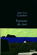 Fortune De Mer (2015) De Jean-Luc Coatalem - Autres & Non Classés