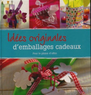 Idées Originales D'emballage Cadeaux Pour Le Plaisir (2012) De Angelika Lenz - Decoración De Interiores