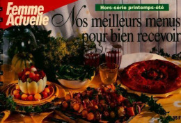 Nos Meilleurs Menus Pour Bien Recevoir (1998) De Collectif - Gastronomia