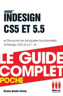 Guide Complet Indesign CS5 Et 5. 5 (2012) De Nicolas Boudier-Ducloy - Wetenschap