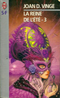 La Reine De L'Été Tome III (1993) De Joan D. Vinge - Autres & Non Classés