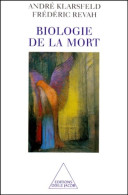 Klarsfeld André Revah Frédéric - Biologie De La Mort (1999) De André Klarsfeld Frédéric Revah - Sciences