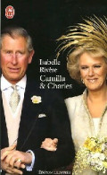 Camilla Et Charles (2005) De Isabelle Rivière - Biographie