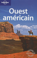 OUEST Américain 4ED -FRANCAIS- (2008) De Jeff Campbell - Tourisme