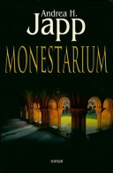 Monestarium (2007) De Andréa H. Japp - Other & Unclassified