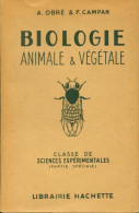 Biologie Animale Et Végétale (1947) De F. Obré - Sciences