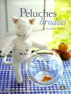 Peluches Brodées (2001) De Bernadette Baldelli - Reizen