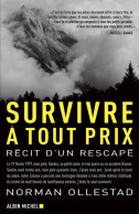 Survivre à Tout Prix (2010) De Norman Ollestad - Autres & Non Classés