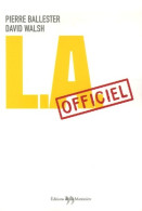 L. A. Officiel (2006) De Pierre Ballester - Deportes