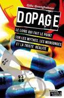 Dopage (2014) De Gilles Goetghebuer - Sport