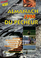Almanach 1998 Du Pêcheur (1998) De Daniel Babo - Jacht/vissen