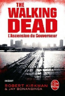 The Walking Dead Tome I : L'ascension Du Gouverneur (2012) De Robert Kirkman - Fantastici