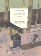 L'adoptée (2003) De Joël Jouanneau - Autres & Non Classés