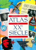 Atlas Du XXe Siècle (1997) De Lisa Miles - Mapas/Atlas