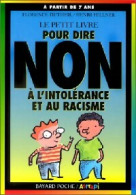 Pour Dire Non à L'intolérance Et Au Racisme (1998) De Dominique De Saint Mars - Sciences