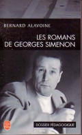 Les Romans De Georges Simenon (Dossier Pédagogique) (2003) De Bernard Alavoine - Non Classés