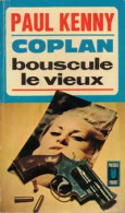 Coplan Bouscule Le Vieux (1972) De Paul Kenny - Old (before 1960)