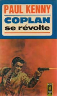 Coplan Se Révolte (1968) De Paul Kenny - Antiguos (Antes De 1960)