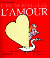 C'est Merveilleux L'amour (2000) De Natacha Amal - Gezondheid