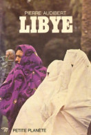 Libye (1979) De Pierre Audibert - Tourisme