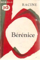 Bérénice (1964) De Jean Racine - Sonstige & Ohne Zuordnung