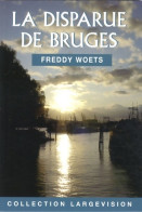 La Disparue De Bruges (2012) De Freddy Woets - Historique