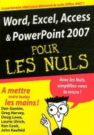 Word, Excel, Access Et Powerpoint 2007 Pour Les Nuls (2007) De Collectif - Informatica