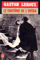 Les Chefs-d'oeuvre De Gaston Leroux : Le Fantôme De L'opéra (1983) De Gaston Leroux - Other & Unclassified