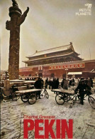 Pékin (1981) De Chantal Gressier - Tourisme