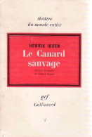 Le Canard Sauvage (1972) De Henrick Ibsen - Autres & Non Classés