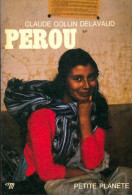 Pérou (1976) De Claude Collin Delavaud - Turismo