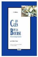 Les Clés De La Bourse (1993) De Didier Vitrac - Economie