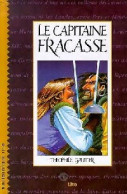 Le Capitaine Fracasse (1995) De Théophile Gautier - Auteurs Classiques