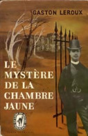 Le Mystère De La Chambre Jaune (1977) De Gaston Leroux - Other & Unclassified